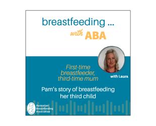 First-time breastfeeder, third-time mum: Pam's story of breastfeeding her third child