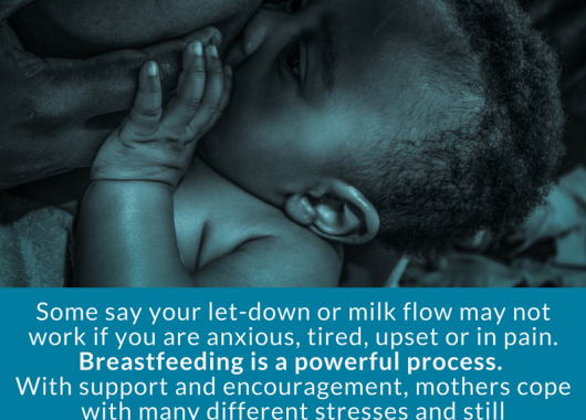 Some say your let-down or milk flow may not work if you are anxious, tired, upset or in pain. Breastfeeding is a powerful process. With support and encouragment mothers cope.