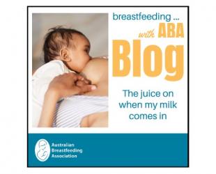 Breastfeeding .. with ABA blog. The juice on when my milk comes in.