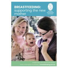 Supporting the breastfeeding mother booklet