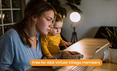 Connect & Share Virtual Village - Free for ABA Virtual Village members